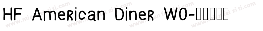 HF American Diner W0字体转换